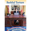 Bashful Torture: A Trilogy of Lives - Hardcover