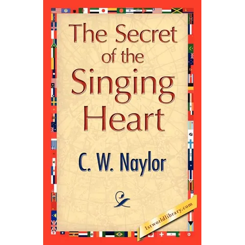 The Secret of the Singing Heart - Paperback