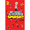 My Hero Academia: Smash!!, Vol. 2 - Paperback