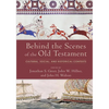 Behind the Scenes of the Old Testament: Cultural, Social, and Historical Contexts - Hardcover