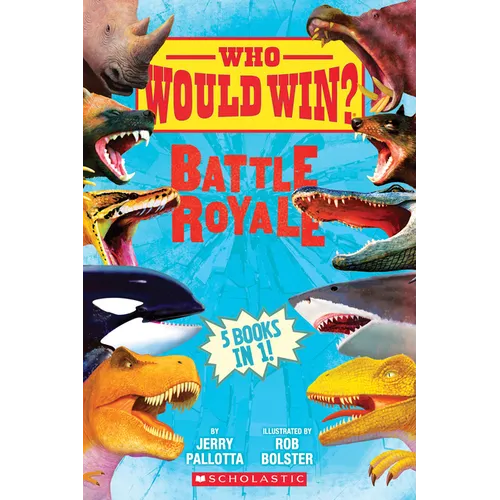 Who Would Win?: Battle Royale - Hardcover