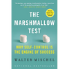 The Marshmallow Test: Why Self-Control Is the Engine of Success - Paperback