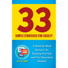 33 Simple Strategies for Faculty: A Week-By-Week Resource for Teaching First-Year and First-Generation Students - Paperback