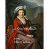 La desheredada - Paperback