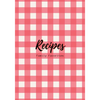 Recipes: Family Favorites, Fillable Book to Write Your Own Recipes Down - Paperback