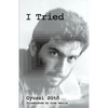 I Tried - Paperback