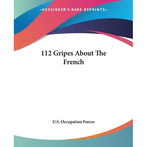 112 Gripes About The French - Paperback