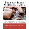 Best of Sleep Medicine 2012: An Annual Collection of Scientific Literature - Paperback