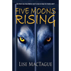 Five Moons Rising - Paperback
