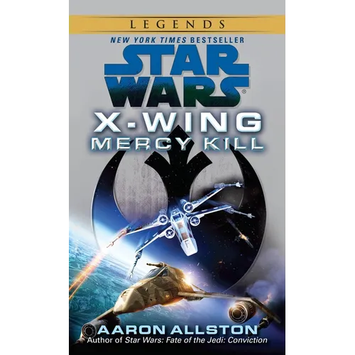Mercy Kill: Star Wars Legends (Wraith Squadron) - Mass Market Paperbound