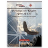 Pursuing God's Kingdom, Above All Else - Teacher Edition: Learning to Become a Seeker of God's Kingdom - Paperback