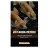 Koi-Pond-Erings: A Beginner's Guide to Raising and Caring for Koi Fish - Paperback