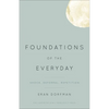 Foundations of the Everyday: Shock, Deferral, Repetition - Paperback