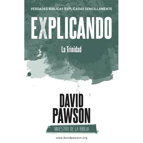 EXPLICANDO La Trinidad - Paperback