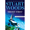 Shoot First - Paperback