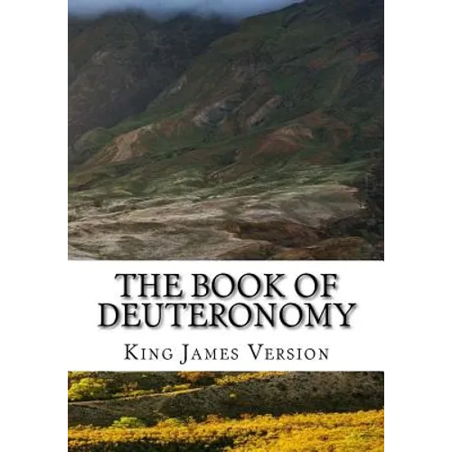 The Book of Deuteronomy (KJV) (Large Print) - Paperback