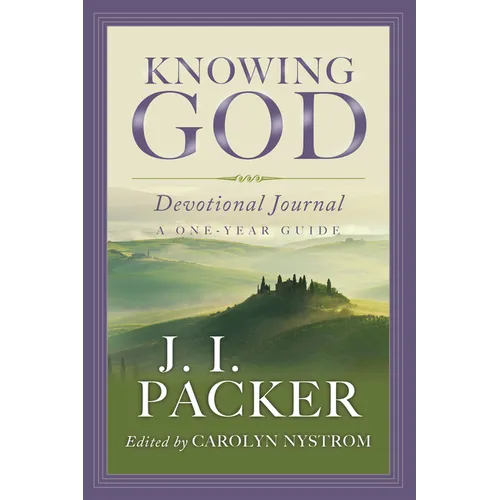Knowing God Devotional Journal: A One-Year Guide - Paperback