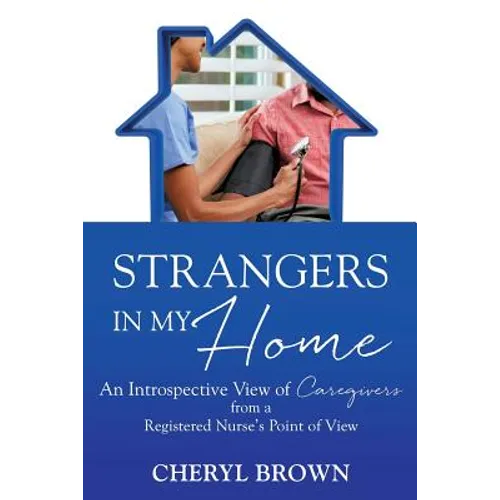 Strangers in My Home - Paperback