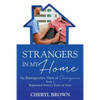 Strangers in My Home - Paperback
