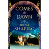 Comes the Dawn: A Totally Heart-Wrenching and Gripping Historical Page-Turner - Paperback