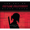 The Art of Blade Runner: Black Lotus - Hardcover
