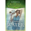 Kitchen Witchcraft: The Element of Water - Paperback