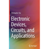Electronic Devices, Circuits, and Applications - Hardcover
