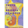 The Truth of Broken Symbols - Paperback