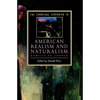 The Cambridge Companion to American Realism and Naturalism: From Howells to London - Paperback