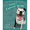 Finding a Forever Home: The True Story of Ellie Bleu's Rescue - Paperback