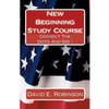 New Beginning Study Course: Connect The Dots And See ! - Paperback