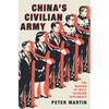 China's Civilian Army: The Making of Wolf Warrior Diplomacy - Hardcover
