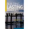 Building Lasting Bridges: An Updated Handbook for Intercultural Ministry - Paperback