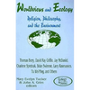 Worldviews and Ecology: Religion, Philosophy, and the Environment - Paperback
