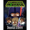 ZomBeans in Space: A Coloring Book of Zombie Beans in a Galaxy Far, Far Away - Paperback