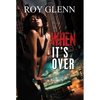 When It's Over - Paperback