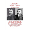 W.S Gilbert & Arthur Sullivan - The Yeomen of the Guard: or The Merryman and His Maid - Paperback
