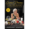 Caviar Dreams, Tuna Fish Budget: How to Survive in Business and Life - Paperback