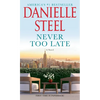 Never Too Late - Mass Market Paperbound