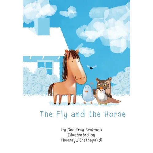 The Fly and the Horse - Paperback