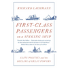 First-Class Passengers on a Sinking Ship: Elite Politics and the Decline of Great Powers - Paperback