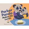 Parker Panda Makes His Lunch! - Paperback