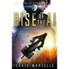 Rise of the AI: Judge, Jury, & Executioner Book 9 - Paperback
