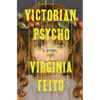 Victorian Psycho - Hardcover