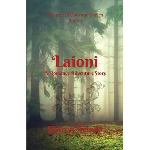 Laioni: A Romance Adventure Story - Paperback