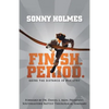 Finish. Period.: Going the Distance in Ministry - Paperback