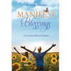 Manifest Blessings - Paperback