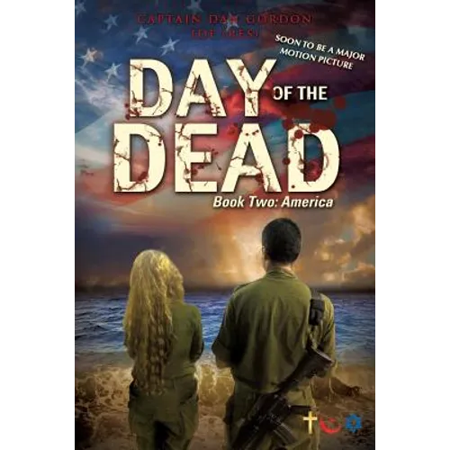 Day of the Dead: Book Two - America - Paperback