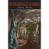 On the Genealogy of Morals - Paperback