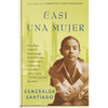 Casi Una Mujer / Almost a Woman - Paperback